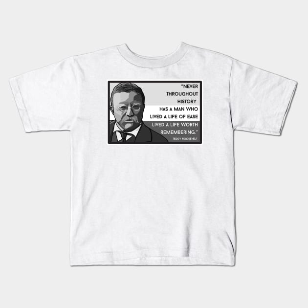 Roosevelt Quote:  "Never Throughout History..." Kids T-Shirt by History Tees